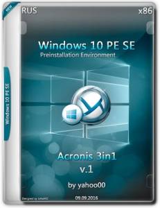 Windows 10 PE SE x86 - Acronis 3 in 1 v1 [Ru]