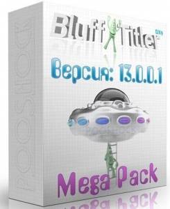 BluffTitler Ultimate 13.0.0.1 MegaPack RePack by PooShock [Multi/Ru]