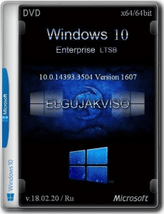Windows 10 Enterprise LTSB (x64) Elgujakviso Edition (v.22.07.23) [Ru]