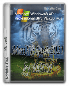 Windows XP Professional SP3 VL x86 by D.E.N. (MiniXP 2021) [Ru]