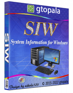 Gtopala SIW (System Information for Windows) 2022 12.0.0103 Technician (& Portable) Repack by D!akov [Multi/Ru]