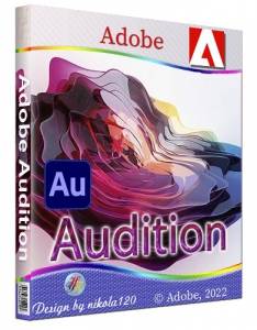 Adobe Audition 2023 23.6.1.3 RePack by KpoJIuK [Multi/Ru]