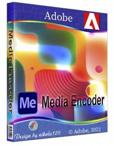 Adobe Media Encoder 2023 23.6.0.62 RePack by KpoJIuK [Multi/Ru]