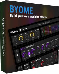Unfiltered Audio - BYOME 1.3.4 VST, VST3, AAX RePack by TCD [En]