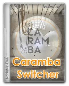 Caramba Switcher Corporate 2024.08.01 [Ru]