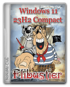 Windows 11 23H2 Compact (22631.3155) by Flibustier [Ru]