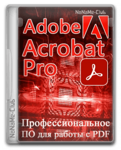 Adobe Acrobat Pro 2024.005.20399 (x64) Portable by 7997 [Multi/Ru]