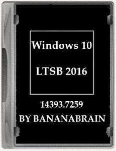 Windows 10 Enterprise LTSB 2016 10.0.14393.7336 x64 by BananaBrain [Ru]
