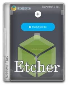 BalenaEtcher 1.19.24 + Portable (Pre-release) [En]