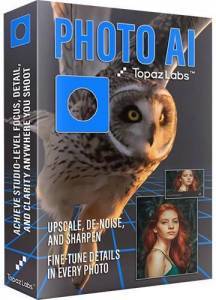 Topaz Photo AI 3.4.4 RC (x64) [En]