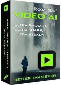 Topaz Video AI 6.0.2 RC [En]