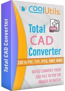 CoolUtils Total CAD Converter 4.1.0.230 RePack (& Portable) by elchupacabra [Multi/Ru]